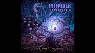 Intruder Inc. - King Of The Blind