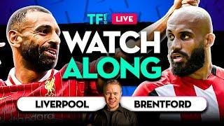 LIVERPOOL vs BRENTFORD LIVE with Mark Goldbridge