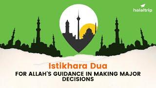 Navigate Life's Big Choices with ISTIKHARA DUA | Islamic Dua