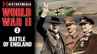 The Second World War (3): Battle of Britain | HISTORYMEDIA