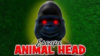 [NEW] ESCAPE ANIMAL HEAD ОГРОМНАЯ ГОЛОВА ГОРИЛЛЫ ГОНИТСЯ ЗА МНОЙ EVIL  GORILLA SCARY Roblox