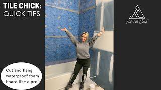 Foam Board Tile Waterproofing: Tile Chick Quick TIP/DIY