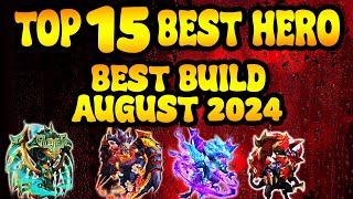 TOP 15 BEST HERO BEST BUILD | AUGUST 2024 | CASTLE CLASH