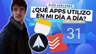 5 APPS PARA SER MÁS PRODUCTIVO | Alex Axeloner