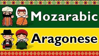 ROMANCE: MOZARABIC (ANDALUSI ROMANCE) & ARAGONESE