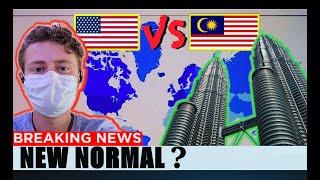 The NEW NORMAL?  | MALAYSIA vs USA | RMCO in KUALA LUMPUR and UNITED STATES |