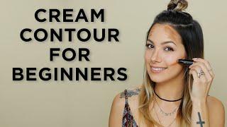 Cream Contouring for Beginners!