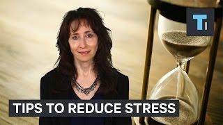 Two Quick And Easy Tips To Reduce Stress