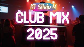 Music Mix 2025 | Party Club Dance 2025 | Best Remixes Of Popular Songs 2025 MEGAMIX (DJ Silviu M)