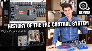 History of the FRC Control System | FIRST Rewind Ep. 11