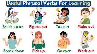 Phrasal Verbs For Learning & Education | Phrasal Verbs In English | English Vocabulary