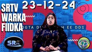 SRTV Warka Fiidnimo l 23 December 2024