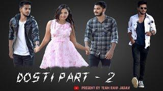 દોસ્તી થી વિશેષ કાય નહીં - PART 2 || RAVI JADAV ||