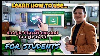 for STUDENTS! How to use Google meet and Google Classroom |  Teacher Dha |