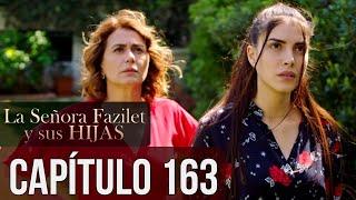 La Señora Fazilet y Sus Hijas Capítulo 163 (Audio Español)