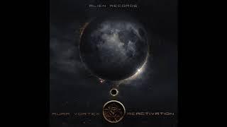 Aura Vortex - Reactivation (Original Mix)