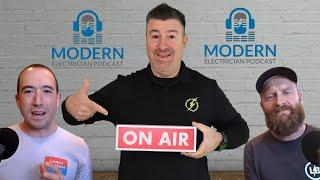 The Modern Electrician Podcast  with Special Guest Jeff "The 360 Electrician"