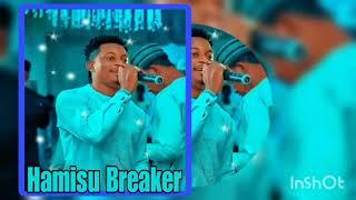 Ummee Hamisu Breaker 2024