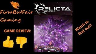 FirmButFair Gaming: Relicta - Honest Game Review - First Person Puzzle Solving. Is it worth playing?