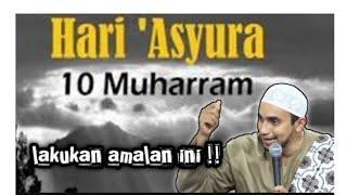 Amalan di Hari Asyura 10 Muharram  Habib Muhammad Al Habsyi