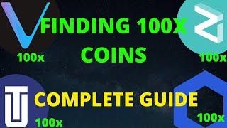Finding Low Cap Altcoins with 100x Potential | The Complete Guide (10 Steps to Success)