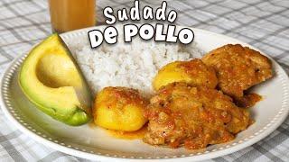 Cómo se hace el SUDADO DE POLLO  O POLLO SUDADO  Un clásico para tu menú diario