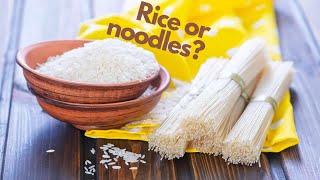 Rice or Noodles: which is healthier? Carbs, calories & more