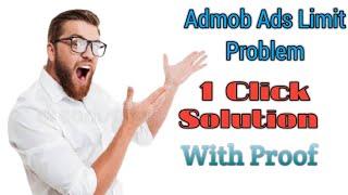 admob ads limited problem