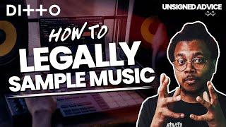 How to Sample Music LEGALLY | A Guide to Clearing Samples Ready for Release | Ditto Music