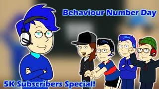 Behaviour Number Day (5K SUBSCRIBERS SPECIAL, READ DESC)