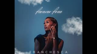 Franchesca - Time Away (Official Audio)