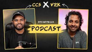 Podcast with @V2KPhotography   | Podcast no - 6 | BTS with CCS #podcast