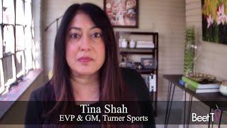 Branded Content, Consumer Insights Underpin Sports Strategy: Turner's Tina Shah