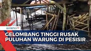 Angin Kencang dan Gelombang Tinggi Rusak Puluhan Warung di Pesisir Pantai Cemara Jember