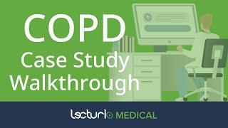 COPD Case Study | USMLE Step 1 Question Walkthrough