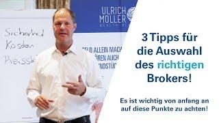 Warum der richtige Broker wichtig für deinen Vermögensaufbau ist!