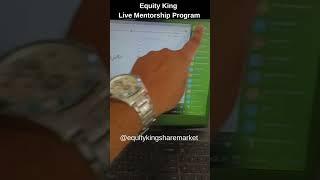 Equity King Live Mentorship Program | One on One Live Trading + Guidance | #shorts #equityking