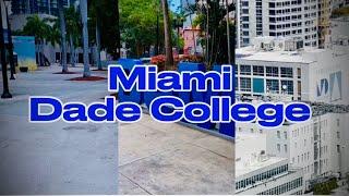 MIAMI DADE COLLEGE