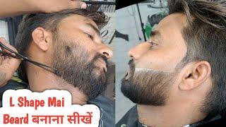 Best  Beard Style For Men's | L Shape Beard Cut | Beard Setting At Salon | Tutorial Hindi