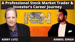 Trading 101: A Professional Stock Market Trader & Investor’s Career Journey - Anmol Singh #5768