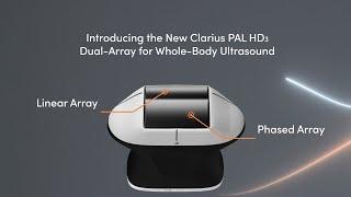 NEW Clarius PAL HD3 wireless dual-array for whole-body ultrasound!