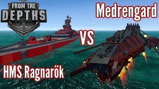 From the Depths | HMS Ragnarök Vs The Medrengard | Best of 3 Battles!