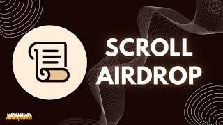 Scroll Airdrop: 22 Октября по 100$ на аккаунт ?