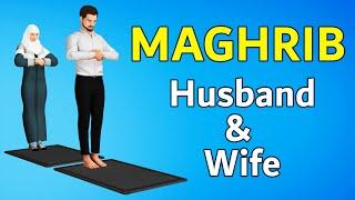 How to pray with wife islam - Maghrib Prayer - Husband & Wife together