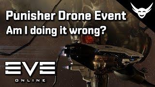 EVE Online - Am I doing something wrong Rogue drone Event?