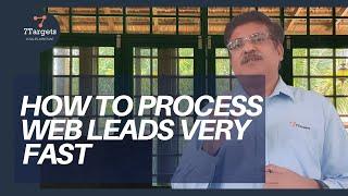How To Process Web Leads Very Fast