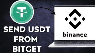 NEW! How To Transfer USDT From Bitget To Binance On Pc