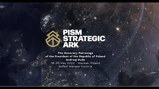 PISM Strategic Ark Day I - SUMMARY