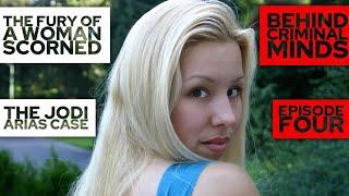 Jodi Arias | The Fury Of A Woman Scorned