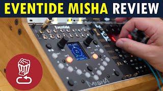 Review: Eventide Misha // an entirely original improvisation and generative sequencing module